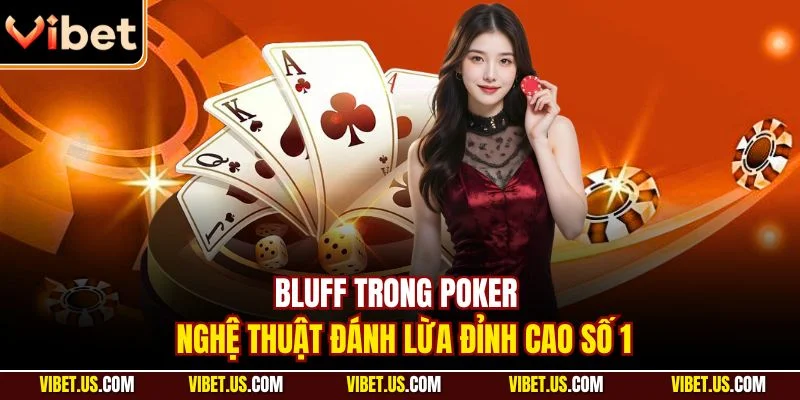 Bluff trong poker