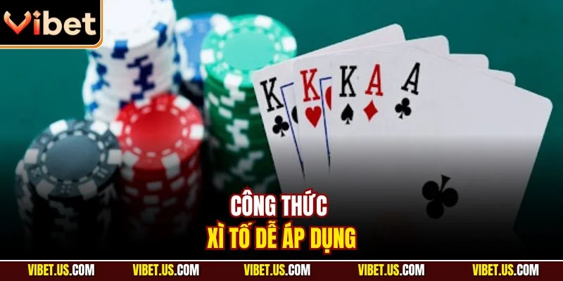Công thức xì tố dễ áp dụng