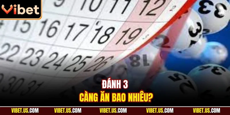 Đánh 3 càng ăn bao nhiêu?