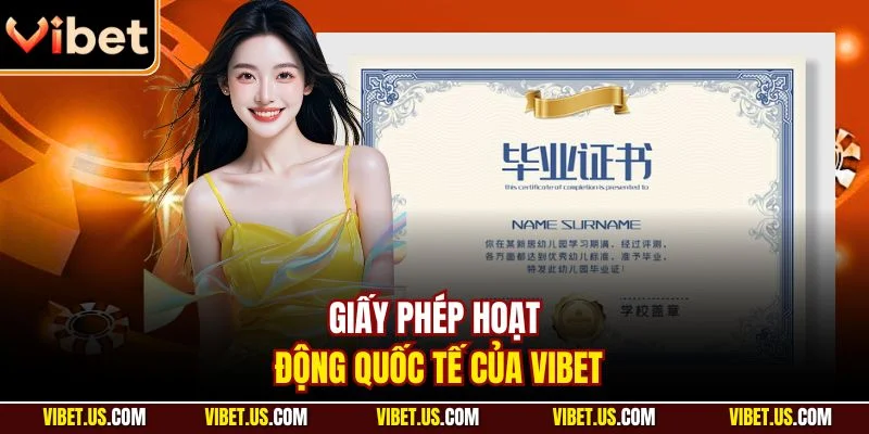 Giấy phép hoạt động quốc tế của VIBET