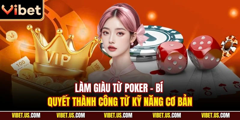 Làm giàu từ poker