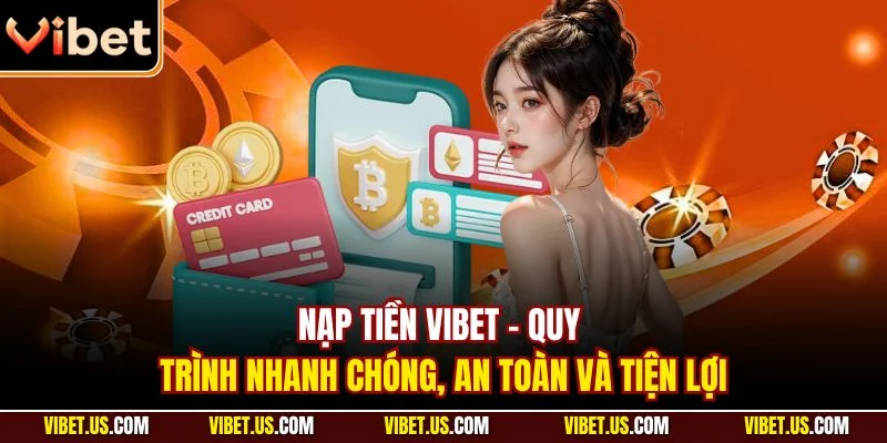 Nạp tiền VIBET