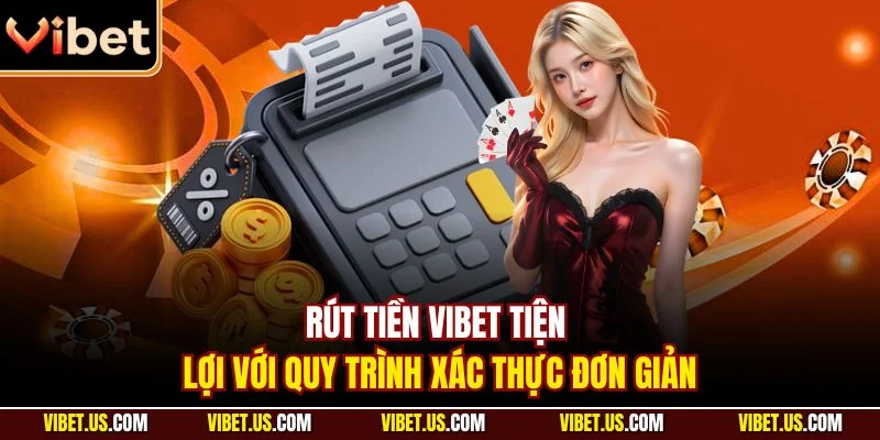 Rút tiền VIBET