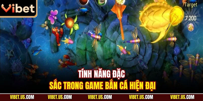 Tính năng đặc sắc trong game bắn cá hiện đại